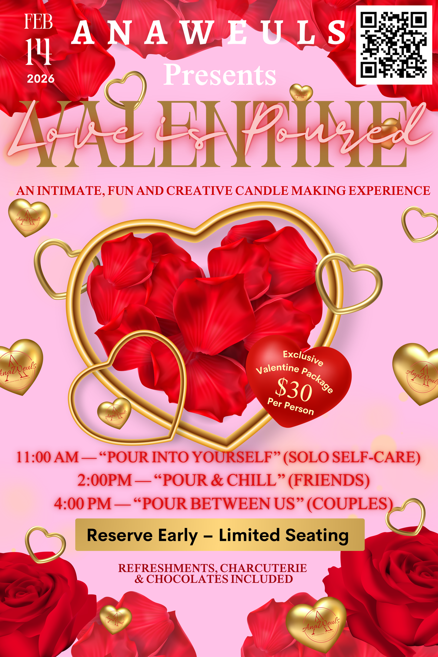 AnaWeuls "Love is Poured"Valentines Day Candle Creation Experience