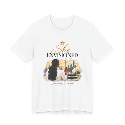 She Envisioned Short Sleeve Tee